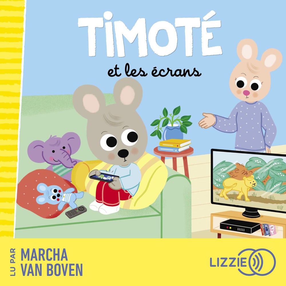 Timoté et les écrans - Timoté