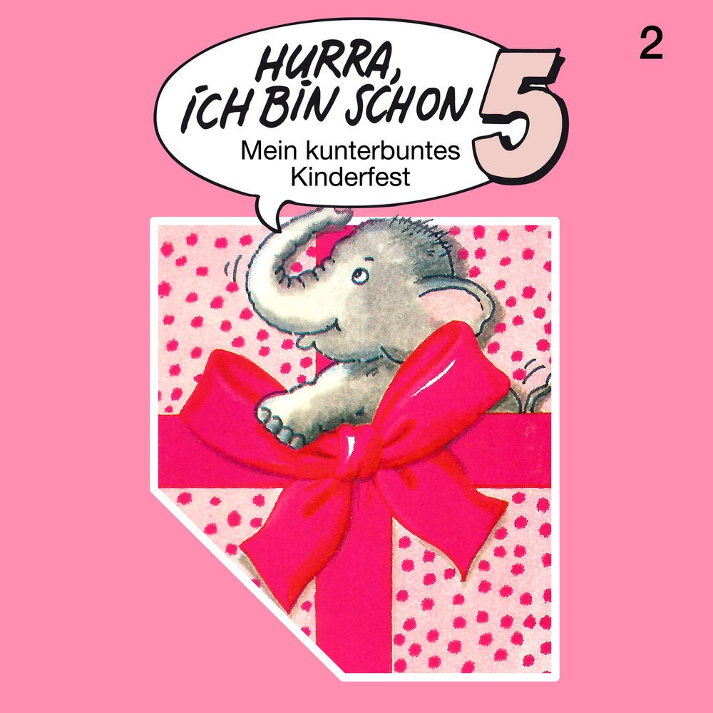 Folge 2: Hurra, ich bin schon 5