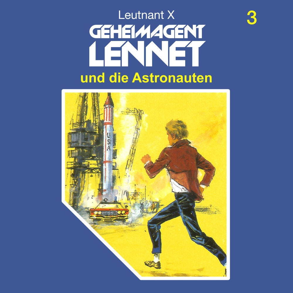 Folge 3: Geheimagent Lennet und die Astronauten