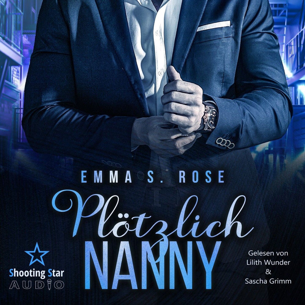 Plötzlich Nanny - Die Nanny-Agentur, Band 1
