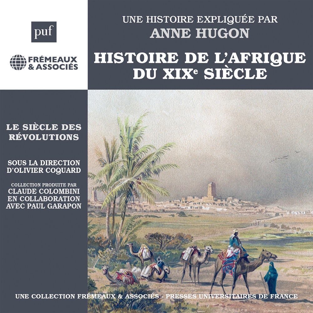 Histoire de l'Afrique du XIXe siècle - Le siècle des révolutions