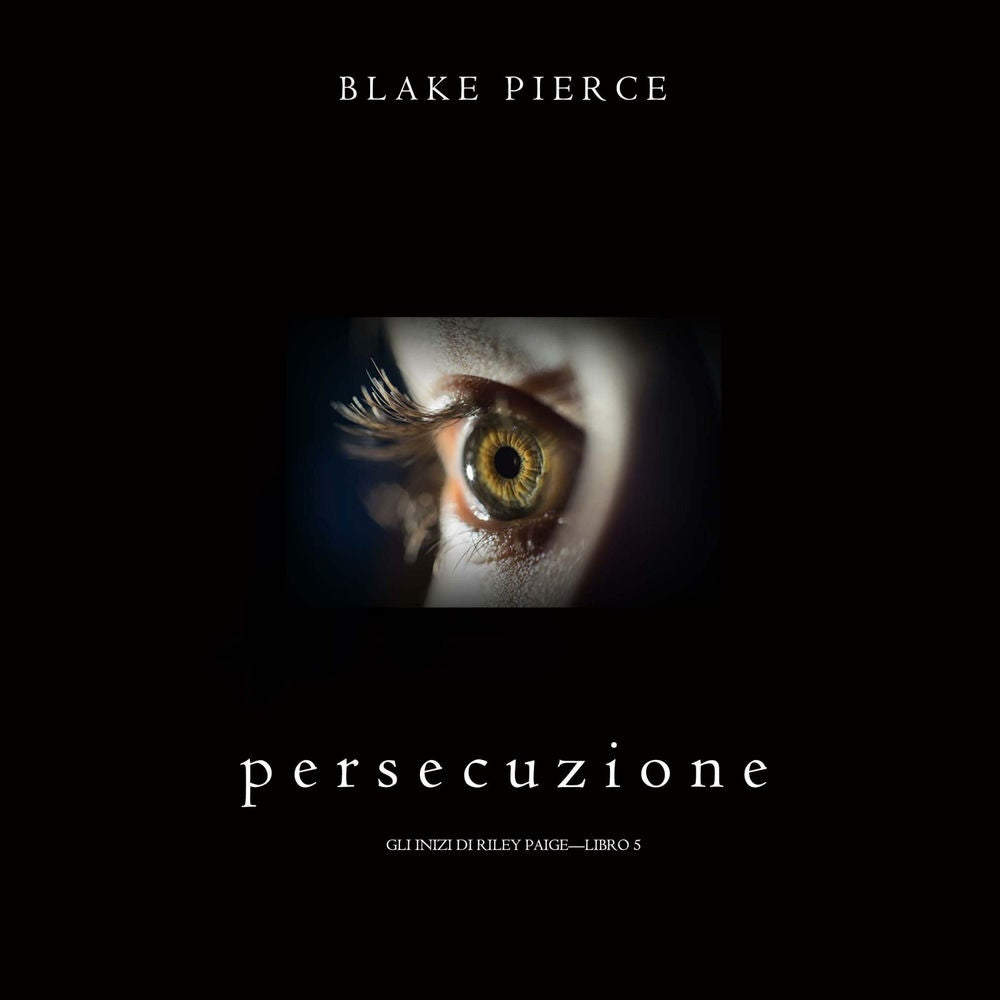 Persecuzione (Gli Inizi di Riley Paige—Libro 5)
