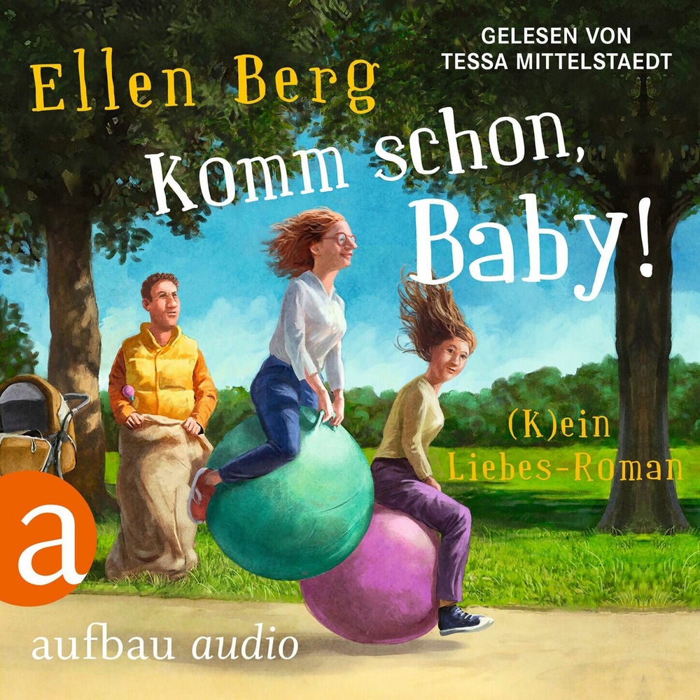 Komm schon, Baby! - (K)ein Liebes-Roman