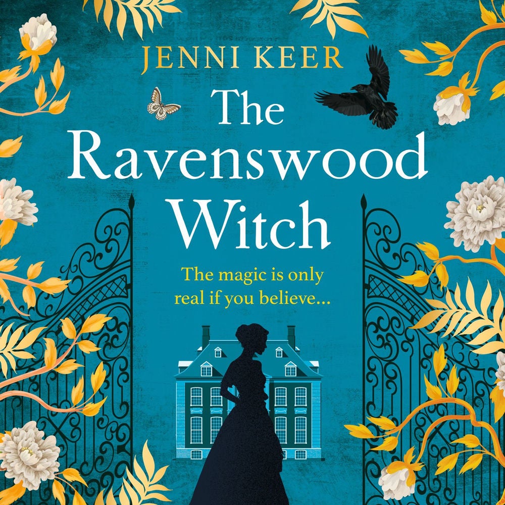 Ravenswood Witch - Discover the BRAND NEW spellbinding historical story of witches and womanhood from the BESTSELLING AUTHOR of No