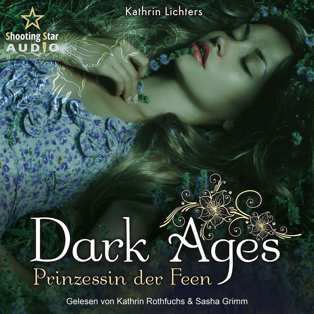 Prinzessin der Feen - Dark Ages, Band 1