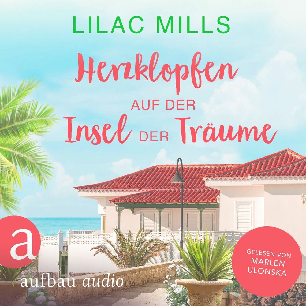 Herzklopfen auf der Insel der Träume - Sonnenschein und Liebesglück, Band 2
