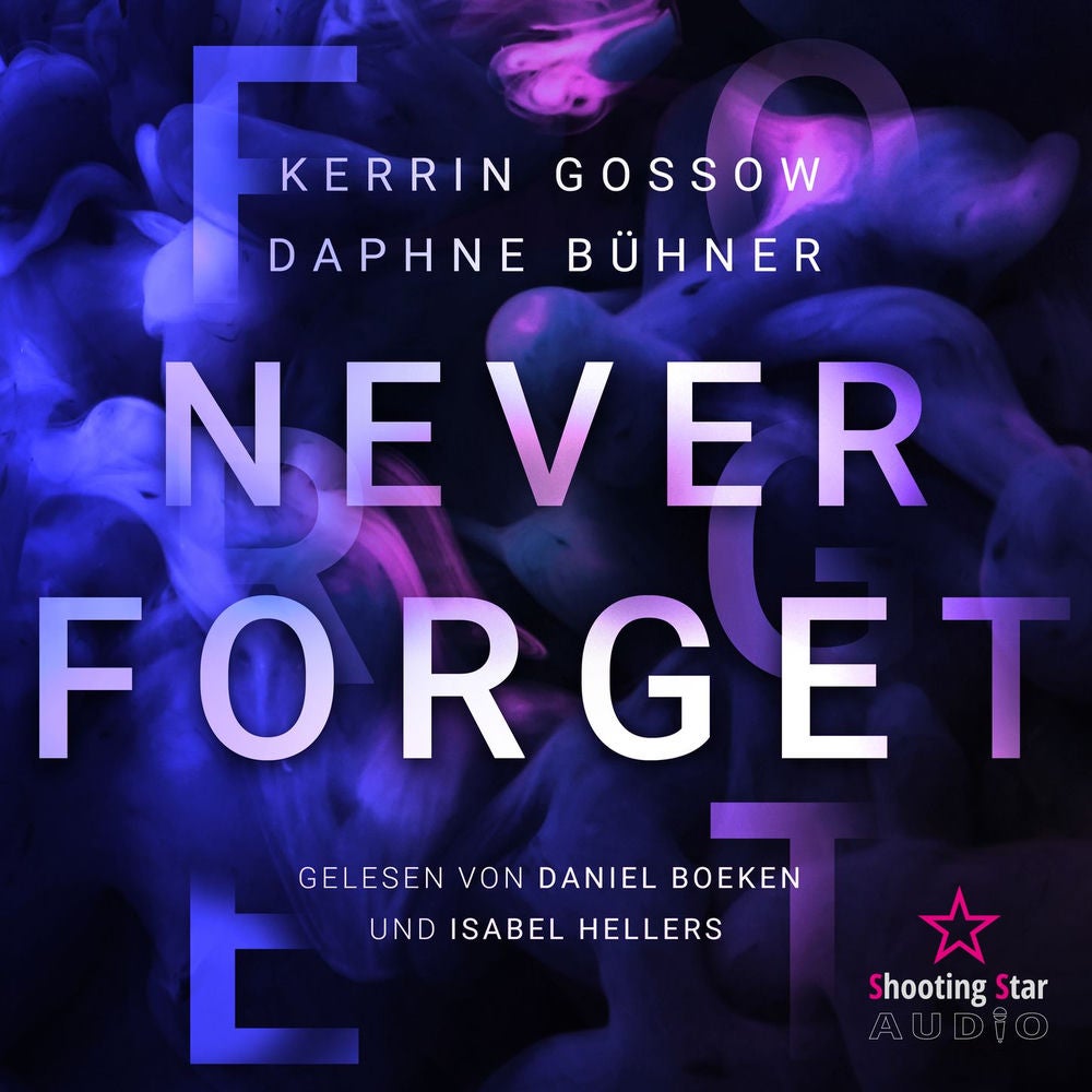 Never Forget - Never, Band 2