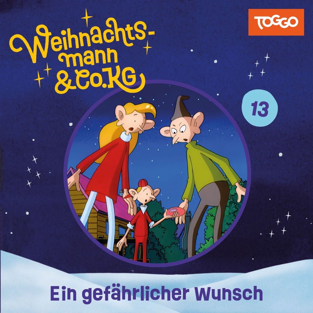 Folge 13: Ein gefährlicher Wunsch