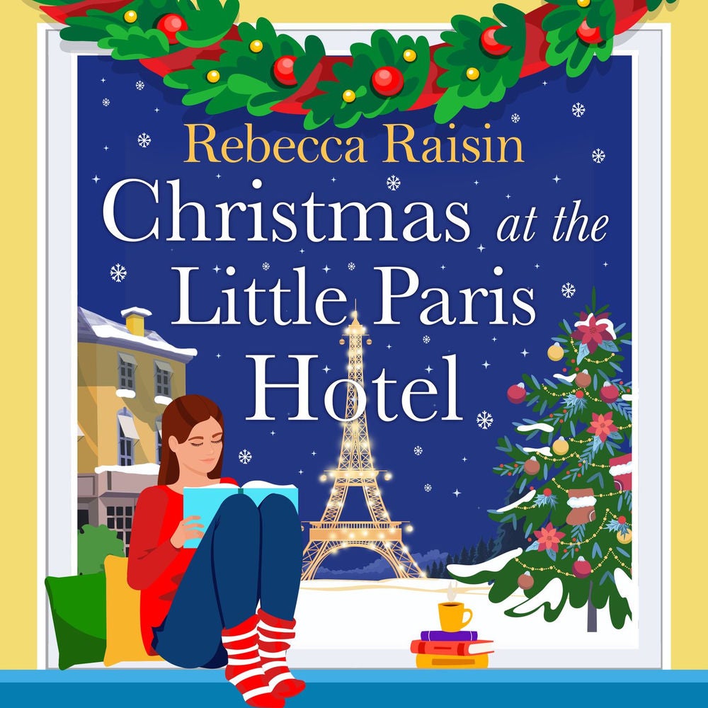 Christmas at the Little Paris Hotel - The BRAND NEW gorgeous, uplifting festive romance from the BESTSELLING author of Summer at t