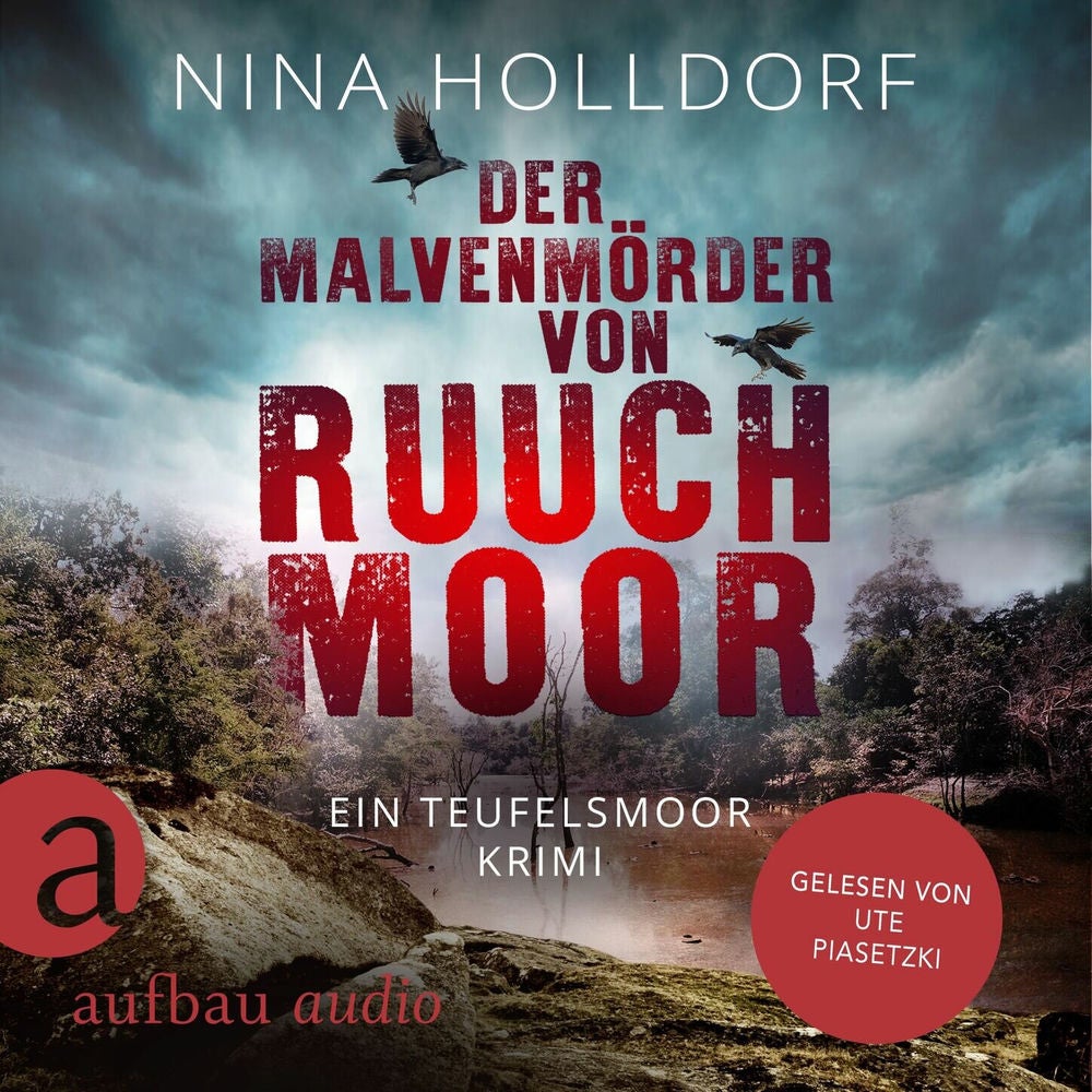 Der Malvenmörder von Ruuchmoor - Frederike von Cranich ermittelt, Band 2