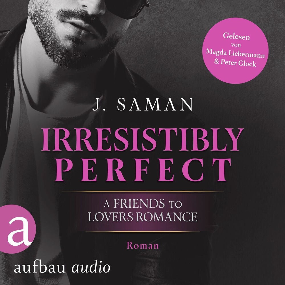 Irresistibly Perfect - Irresistibly Yours, Band 2