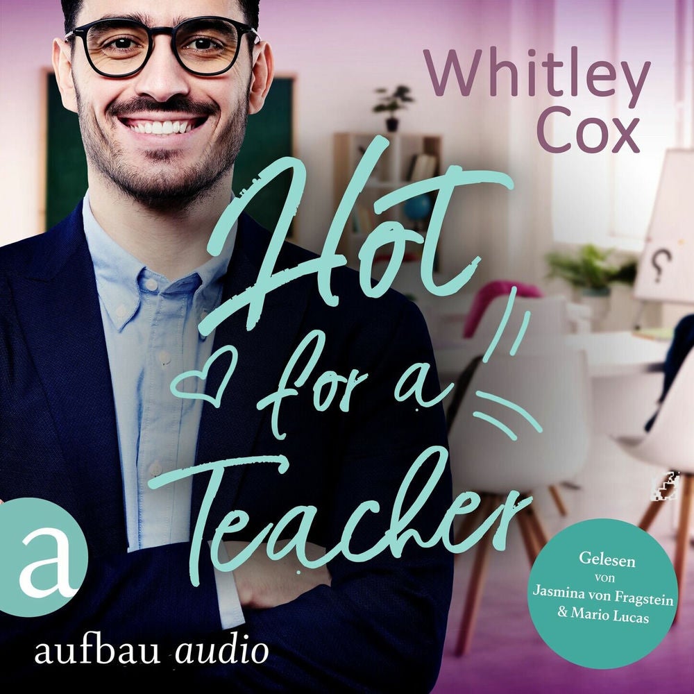 Hot for a Teacher - Single Moms of Seattle, Band 1