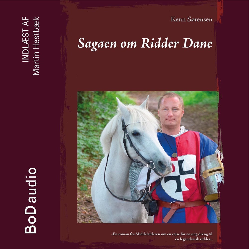 Sagaen om Ridder Dane - Sagaen om Ridder Dane, Bind 1