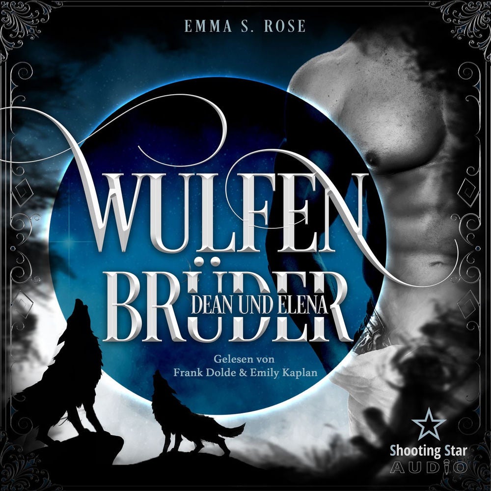 Wulfenbrüder: Dean & Elena - Wulfenbrüder, Band 1
