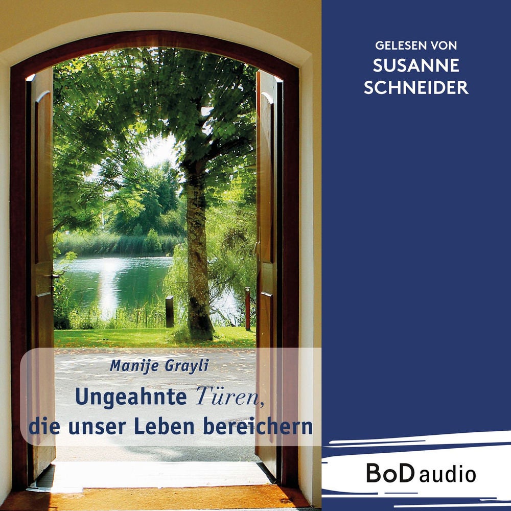 Ungeahnte Türen, die unser Leben bereichern