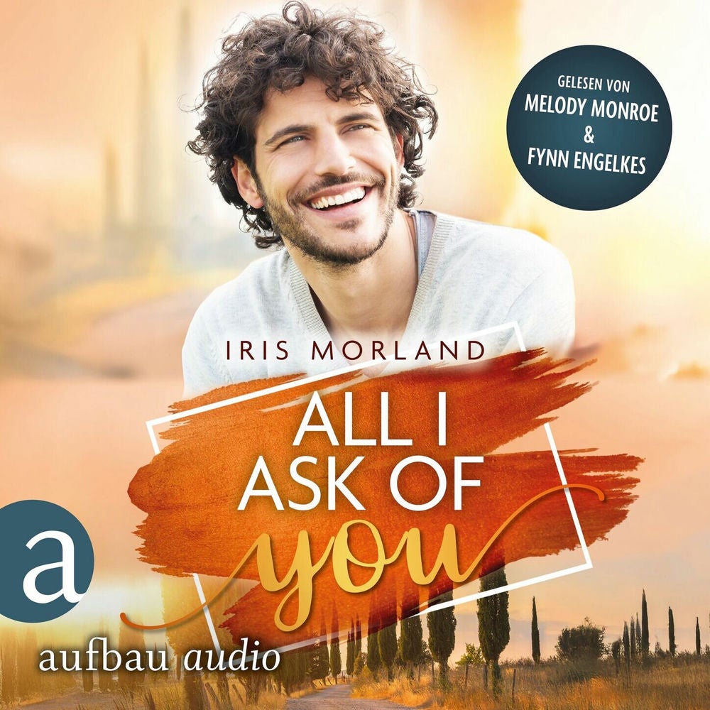 All I Ask of You - Willkommen in Heron's Landing, Band 2