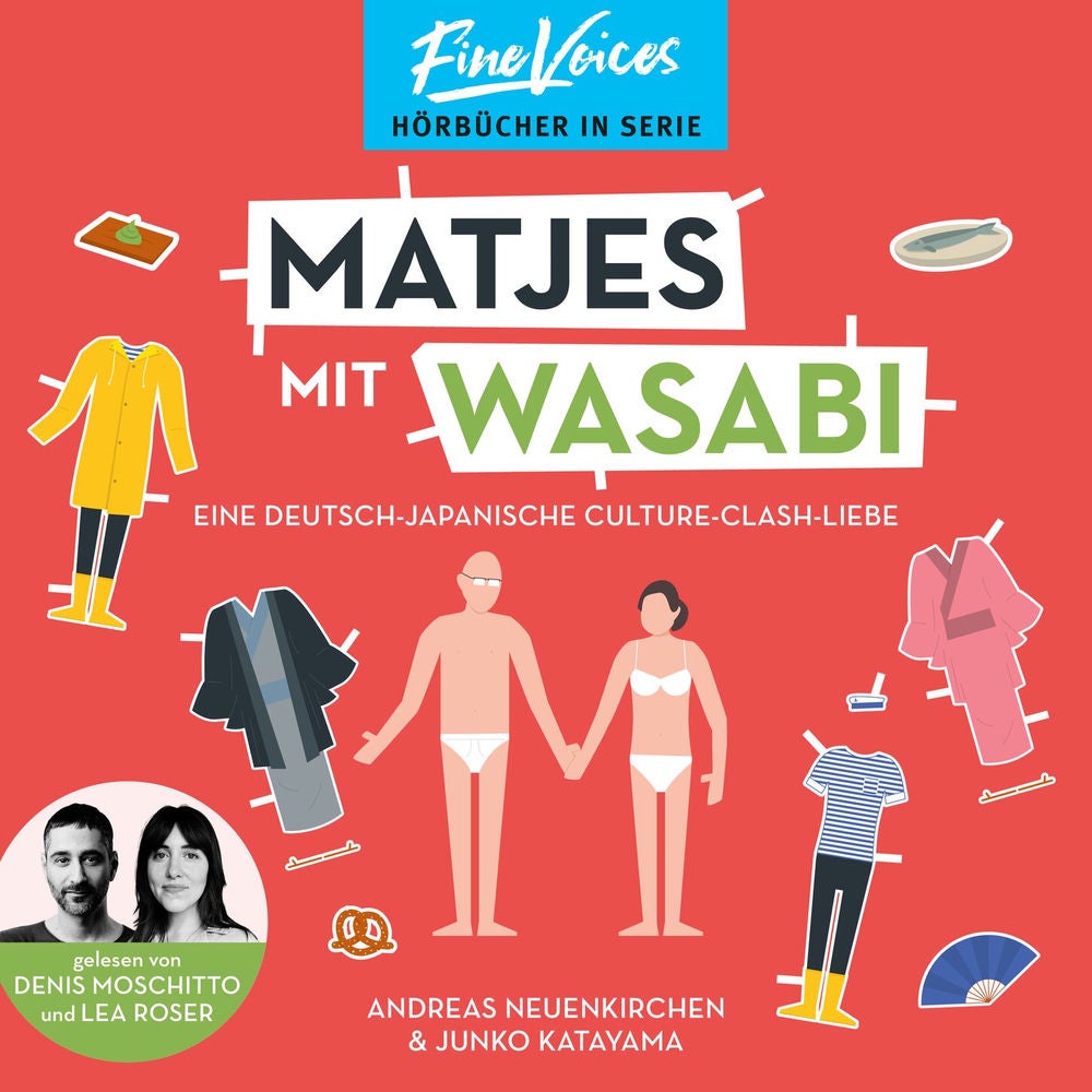 Matjes mit Wasabi - Eine Deutsch-Japanische Culture-Clash-Liebe