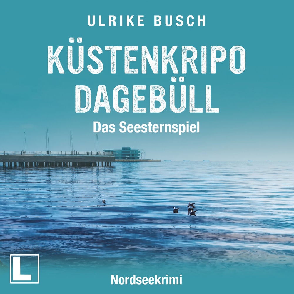 Küstenkripo Dagebüll - Das Seesternspiel - Witt & Boss ermitteln, Band 1