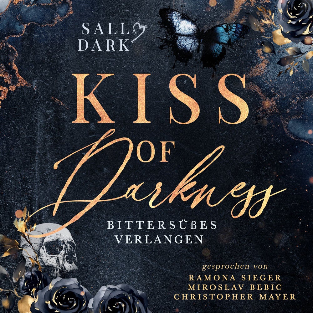 Kiss of Darkness - Bittersüßes Verlangen - Band 1 (Dark Mafia Romance)