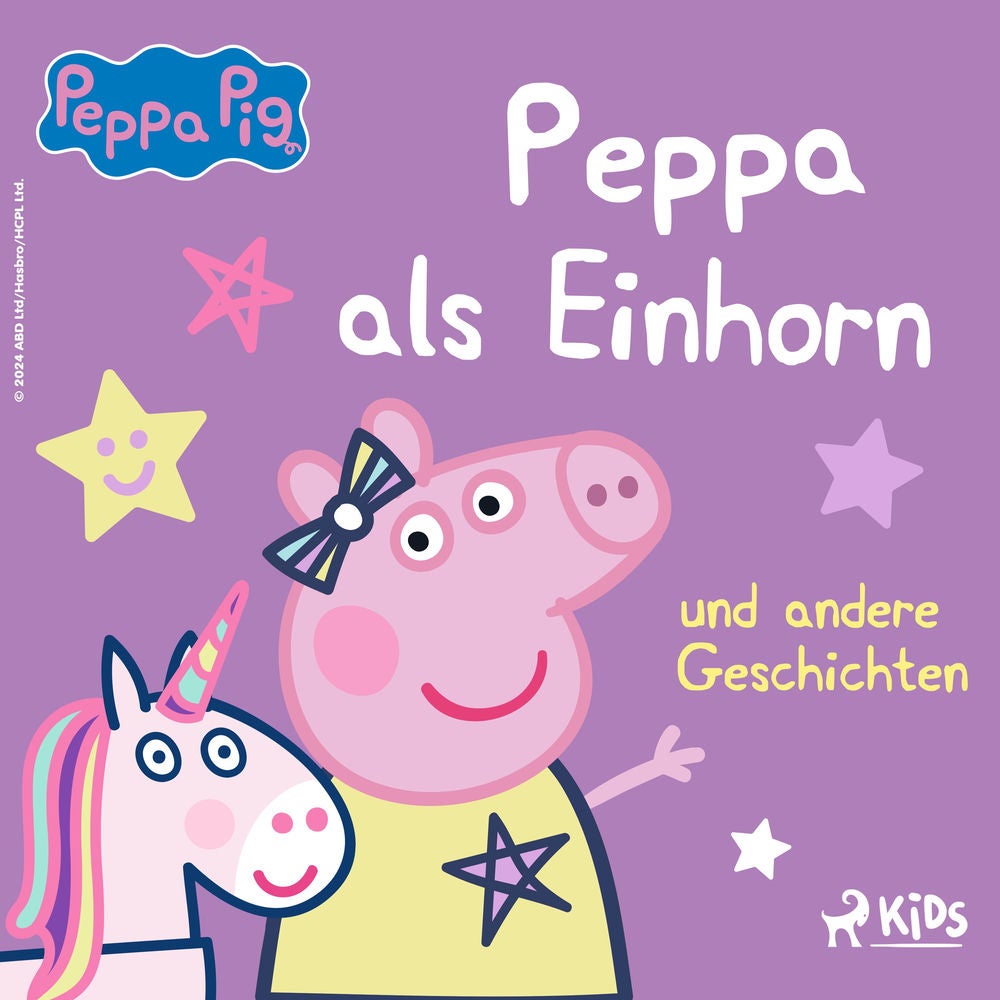 Peppa Wutz – Peppa als Einhorn und andere Geschichten