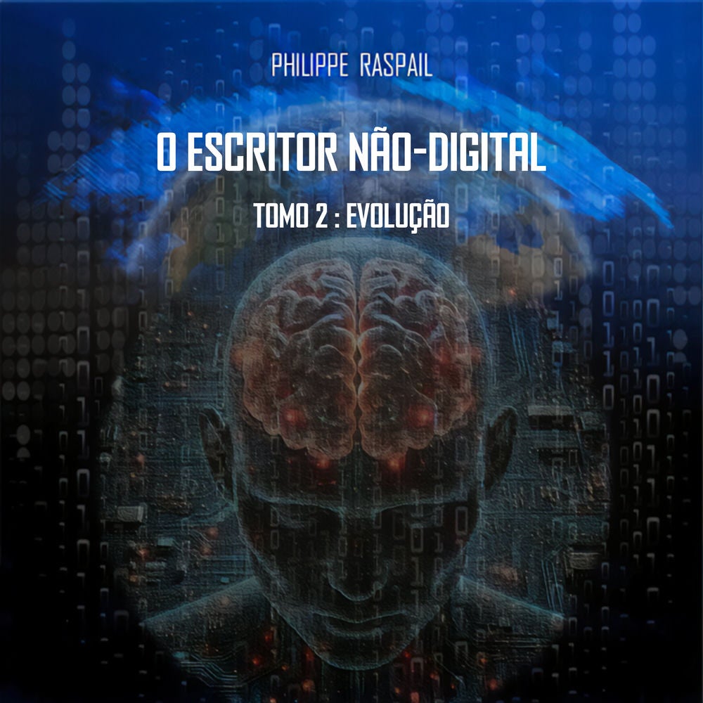 O Não-Escritor Digital - Volume 2 - Evolução