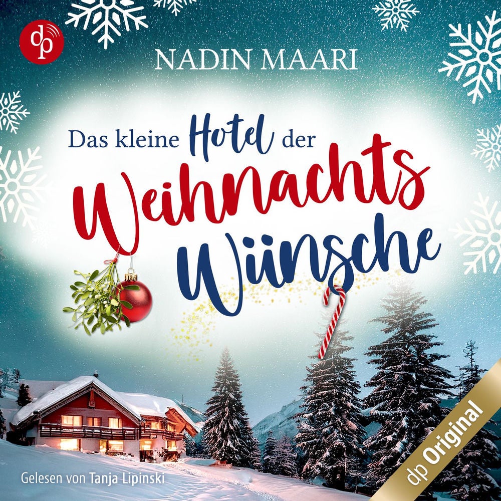 Das kleine Hotel der Weihnachtswünsche - Eine Feel Good Romance im winterlichen Schwarzwald