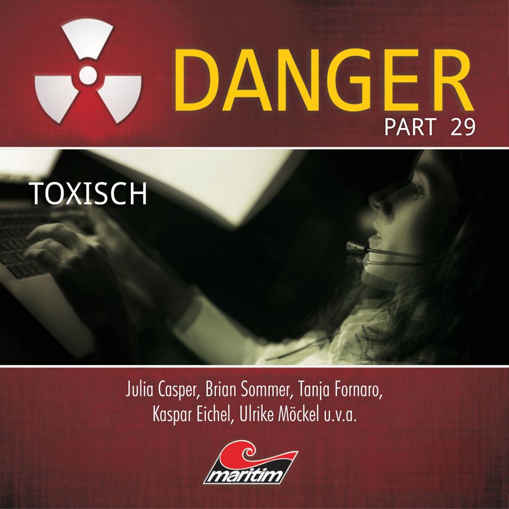 Part 29: Toxisch