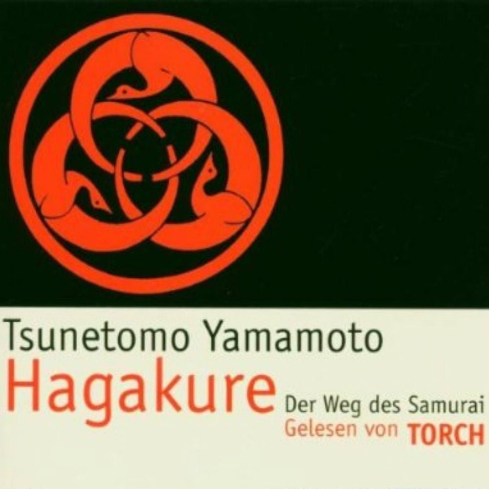 Hagakure. Der Weg des Samurai