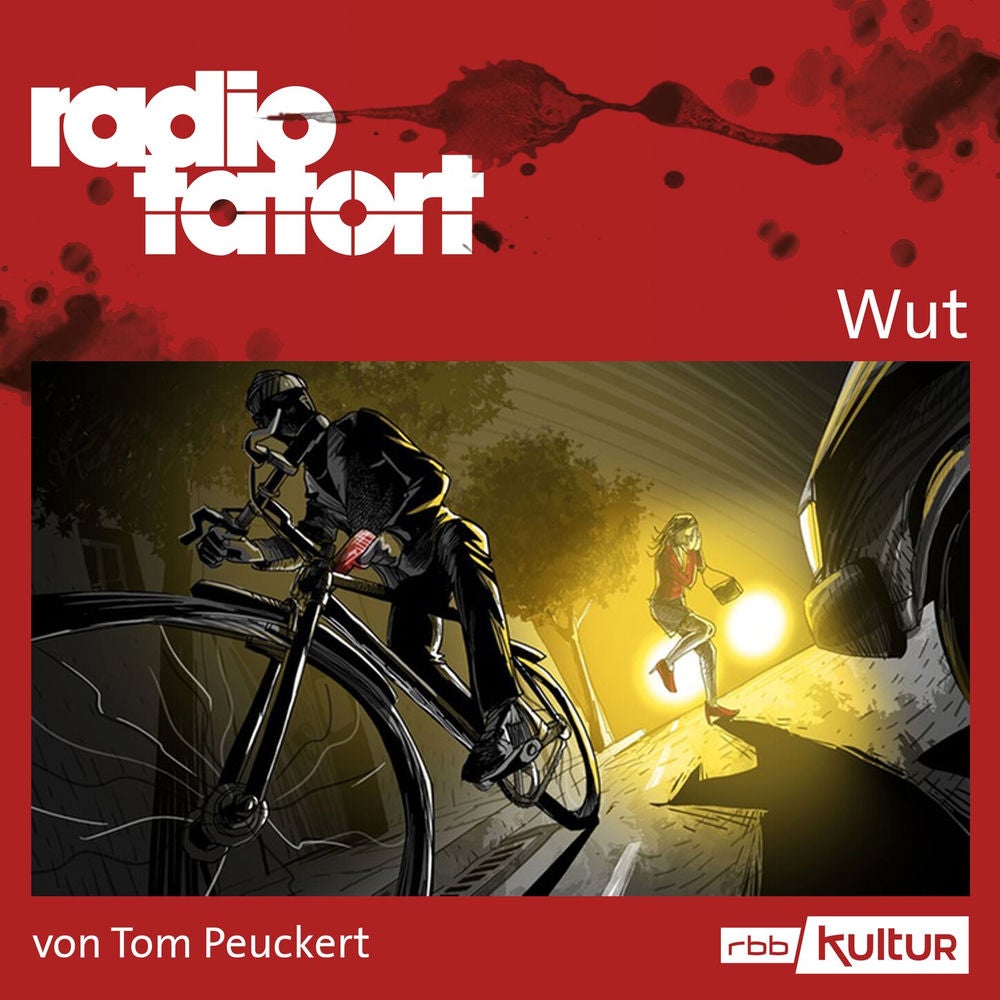 Wut - Radio Tatort rbb