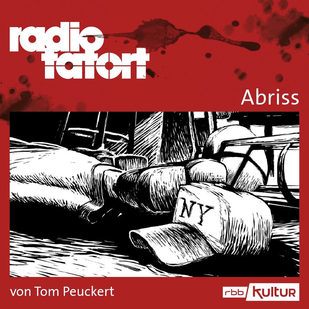 Abriss - Radio Tatort rbb