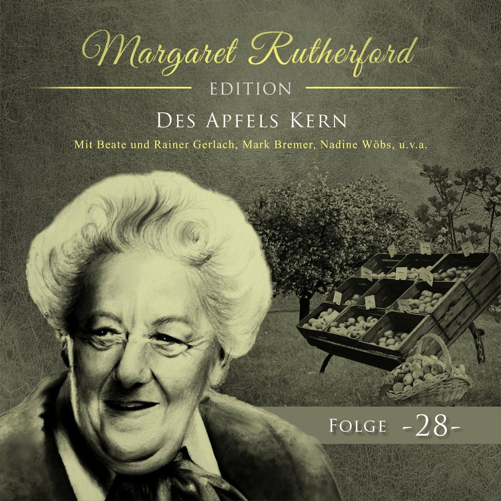 Margaret Rutherford Folge 28 - Des Apfels Kern