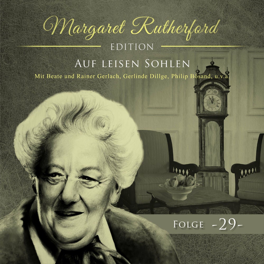 Margaret Rutherford Folge 29 - Auf leisen Sohlen