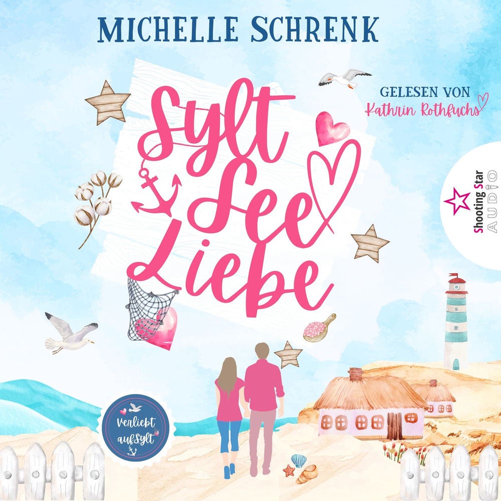 SyltSeeLiebe - Verliebt auf Sylt, Band 1