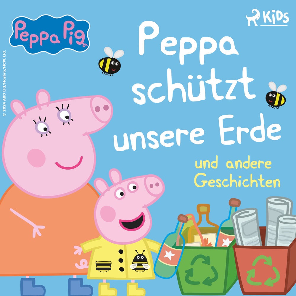 Peppa Wutz – Peppa schützt unsere Erde und andere Geschichten