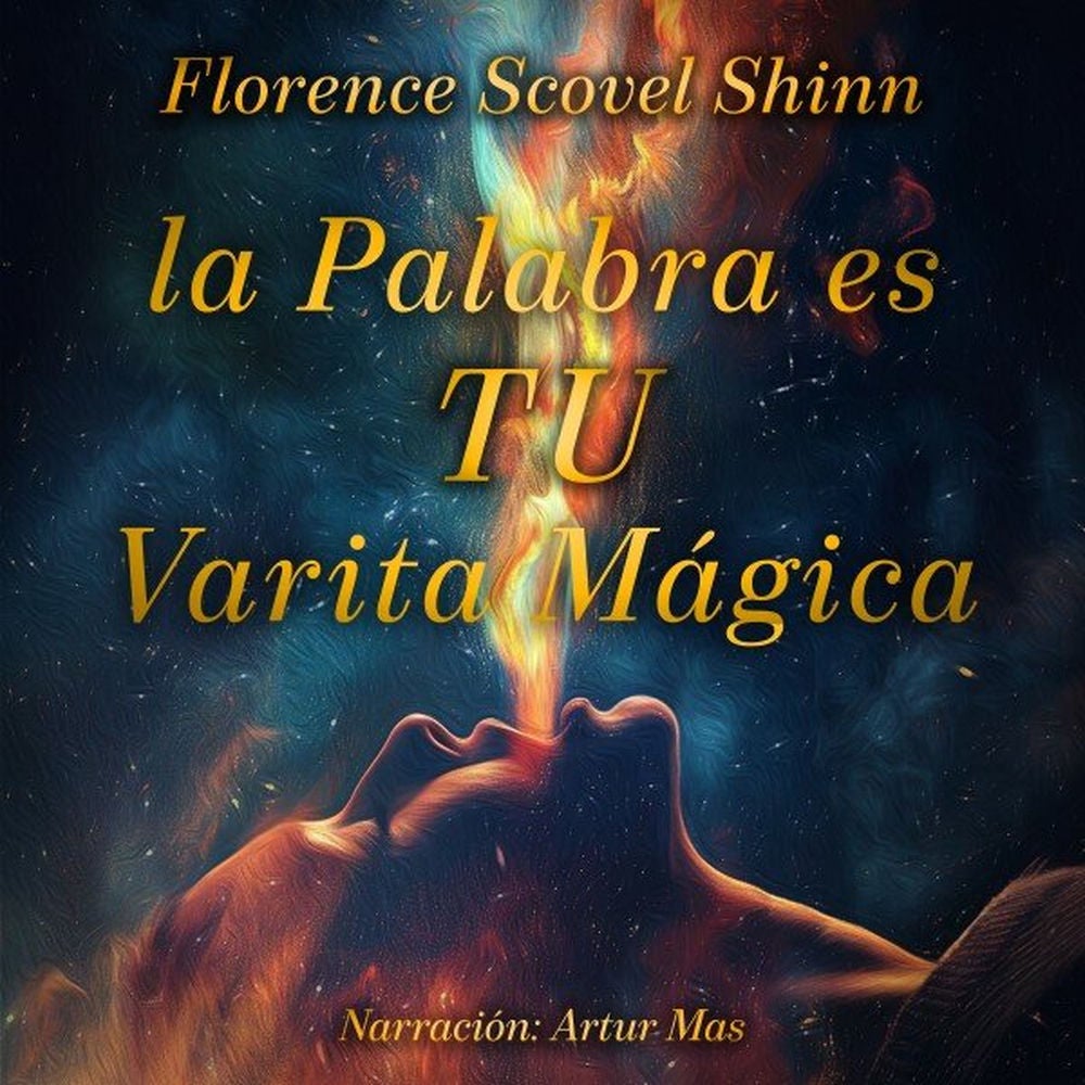 La Palabra Es Tu Varita Mágica