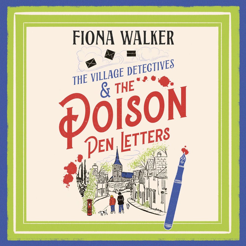 Poison Pen Letters - A BRAND NEW brilliant and totally unputdownable cosy murder mystery series from MILLION COPY BESTSELLER Fiona