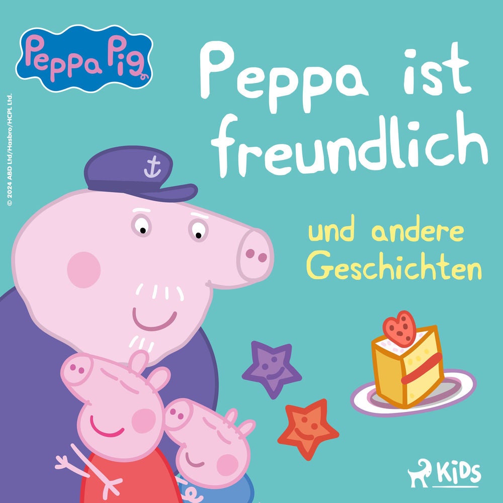 Peppa Wutz – Peppa ist freundlich und andere Geschichten