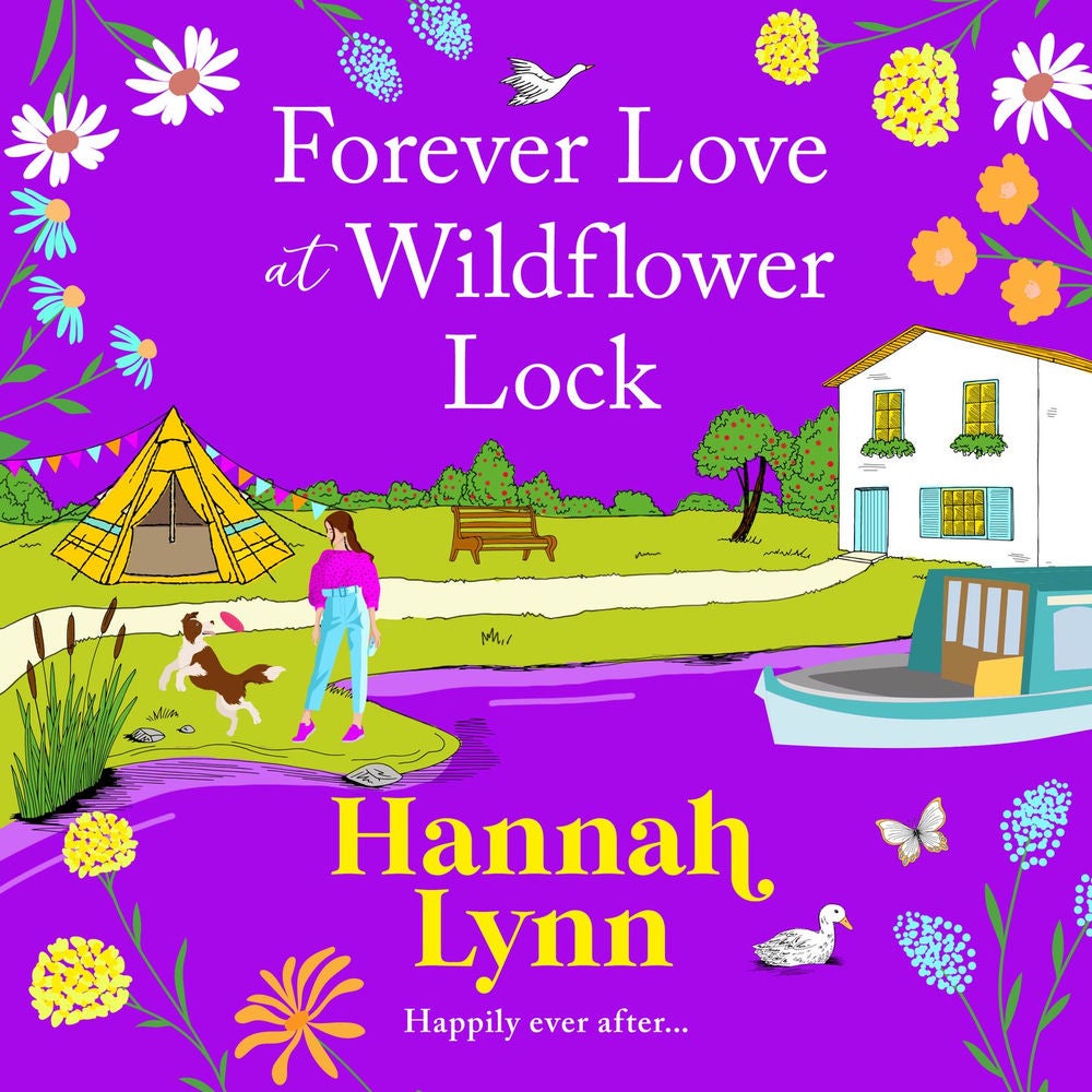 Forever Love at Wildflower Lock - Escape with a BRAND NEW heartwarming romance from Hannah Lynn for 2025
