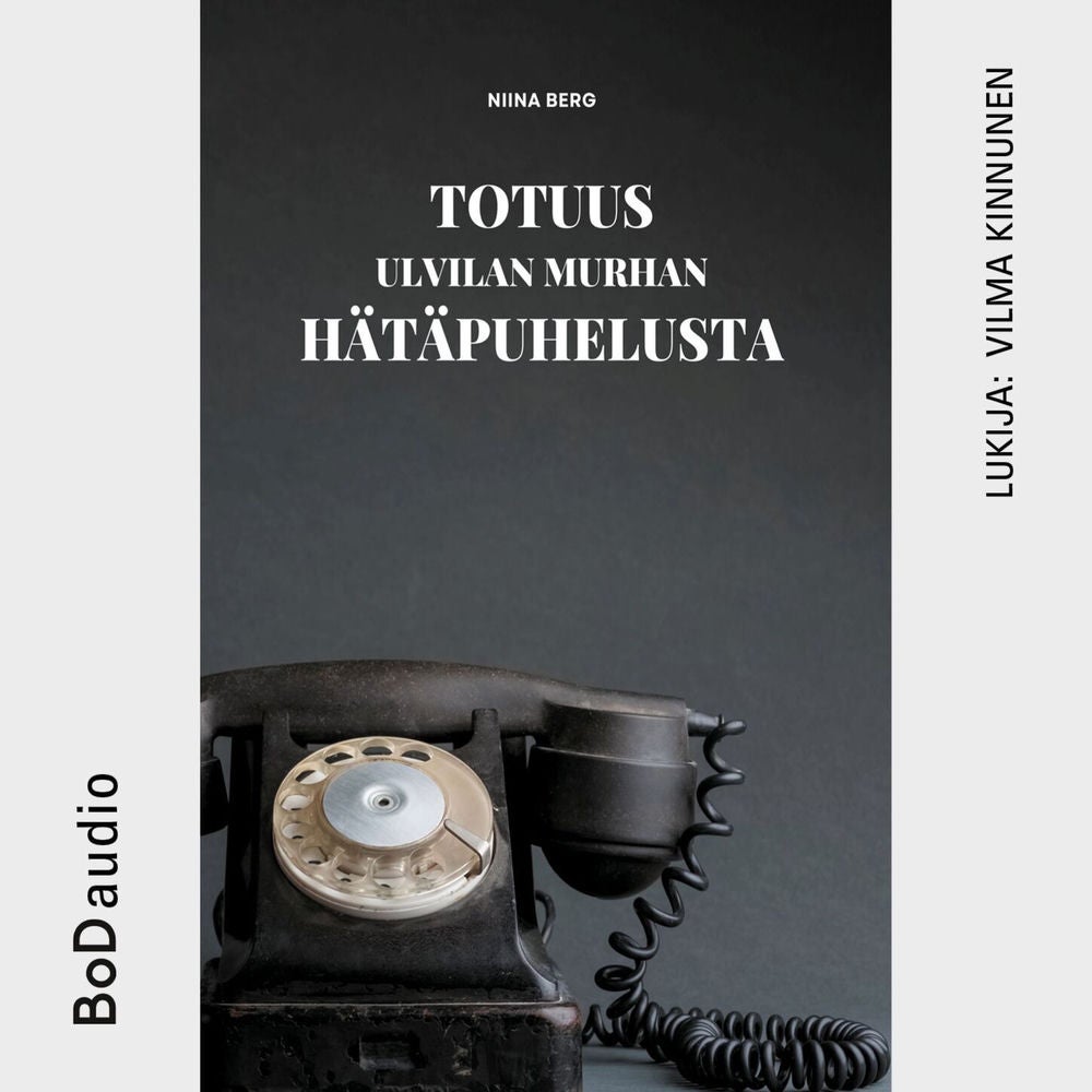Totuus Ulvilan murhan hätäpuhelusta