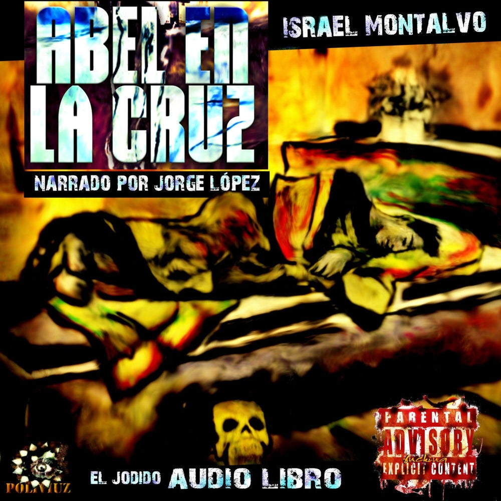 Abel en la Cruz (audiolibro)