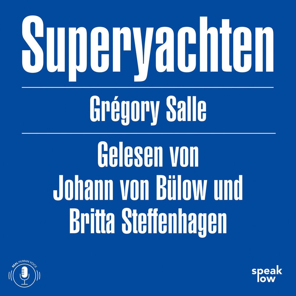 Superyachten - Luxus und Stille im Kapitalozän