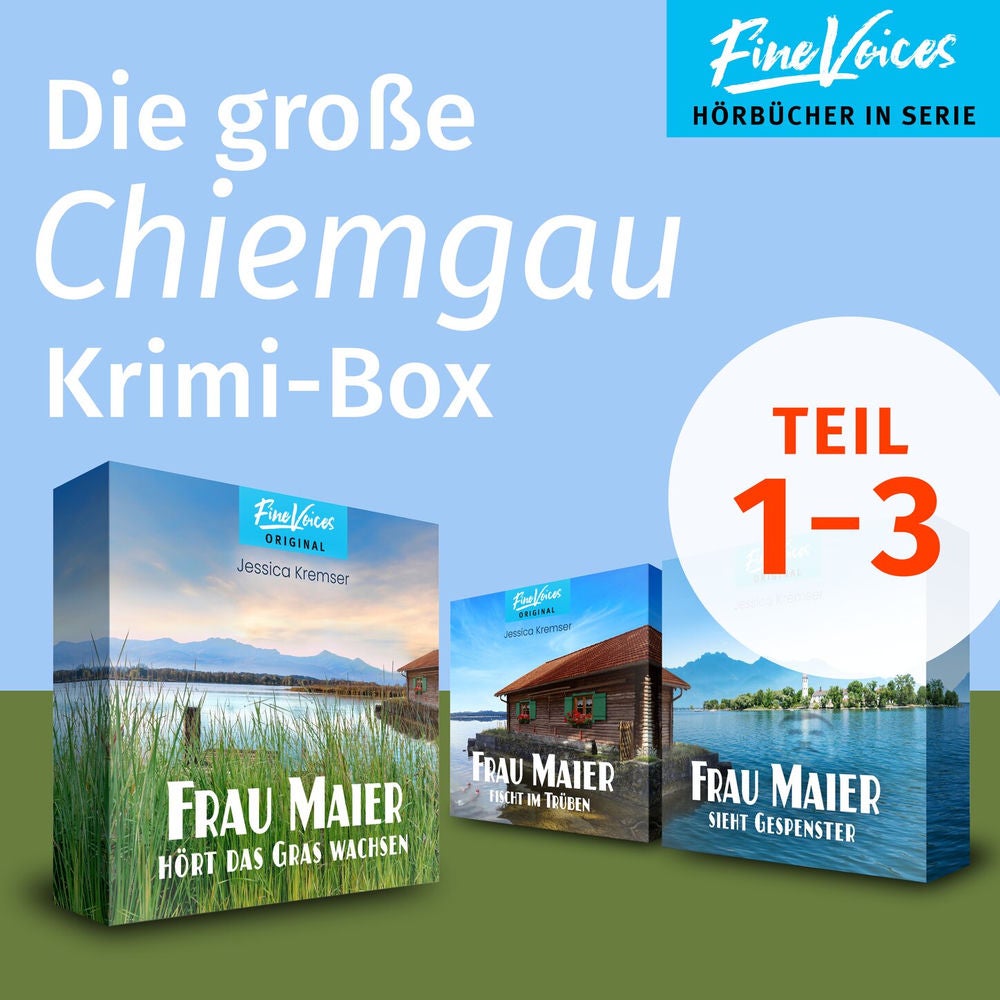 Die große Chiemgau Krimi-Box - Frau Maier fischt im Trüben + Frau Maier hört das Gras wachsen + Frau Maier sieht Gespenster