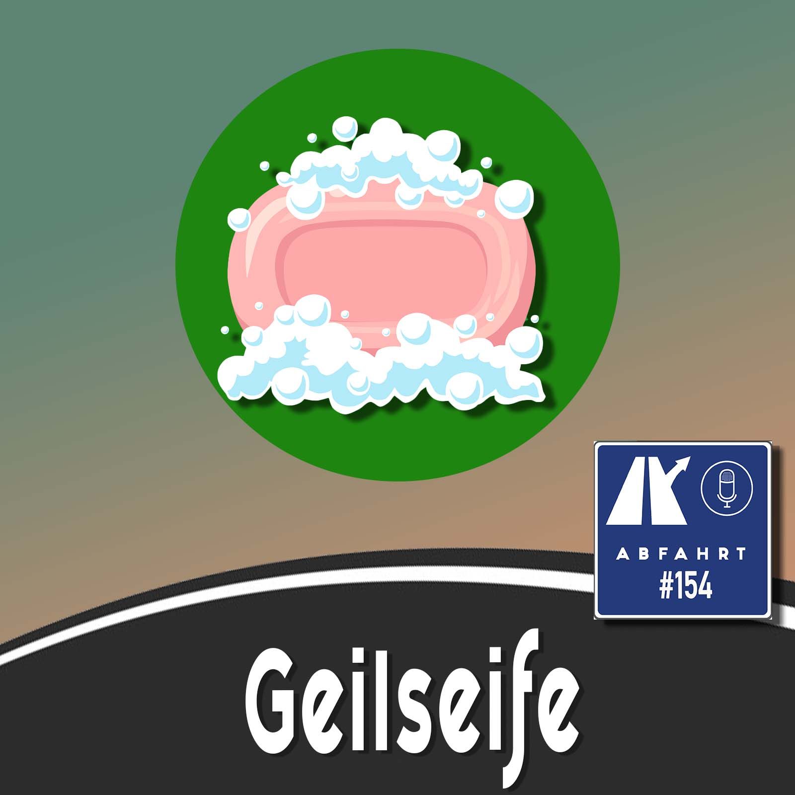 #154 - Geilseife