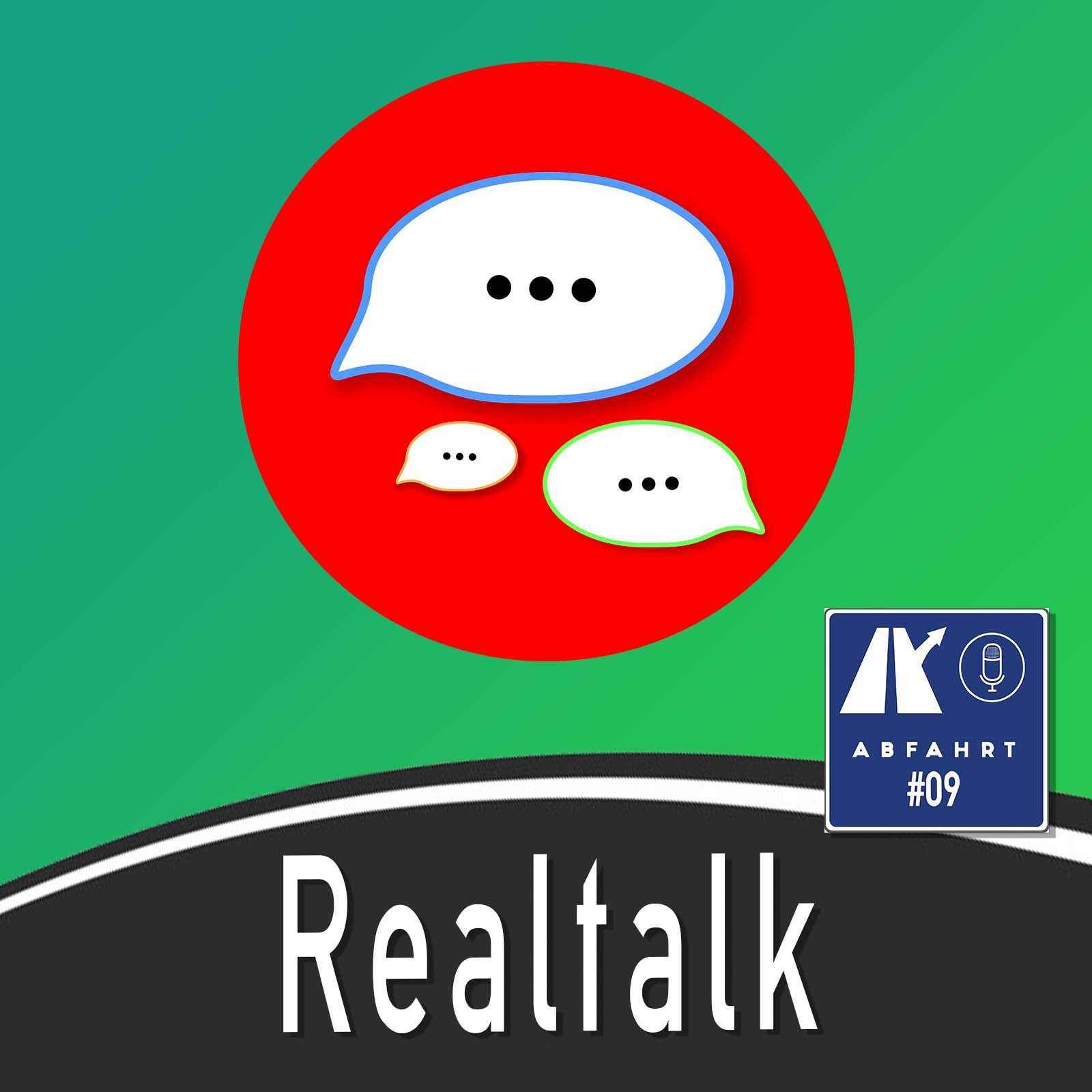 #9 - Realtalk