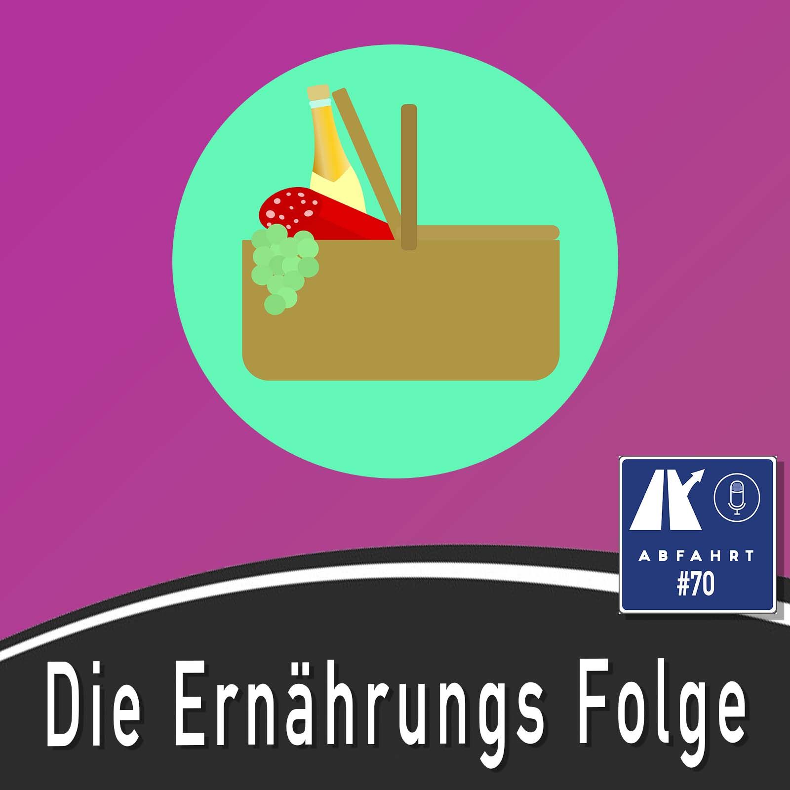 #70 - Die Ernährungsfolge