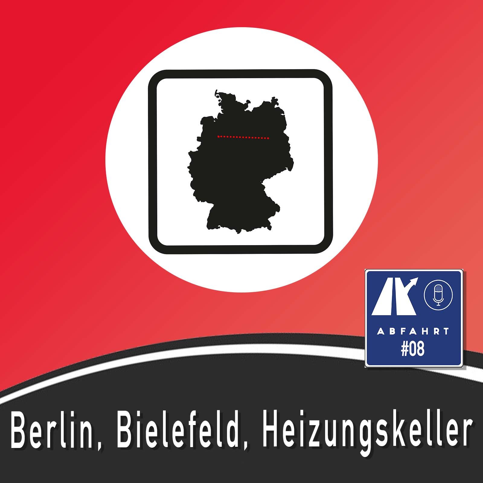 #8 - Berlin, Bielefeld, Heizungskeller