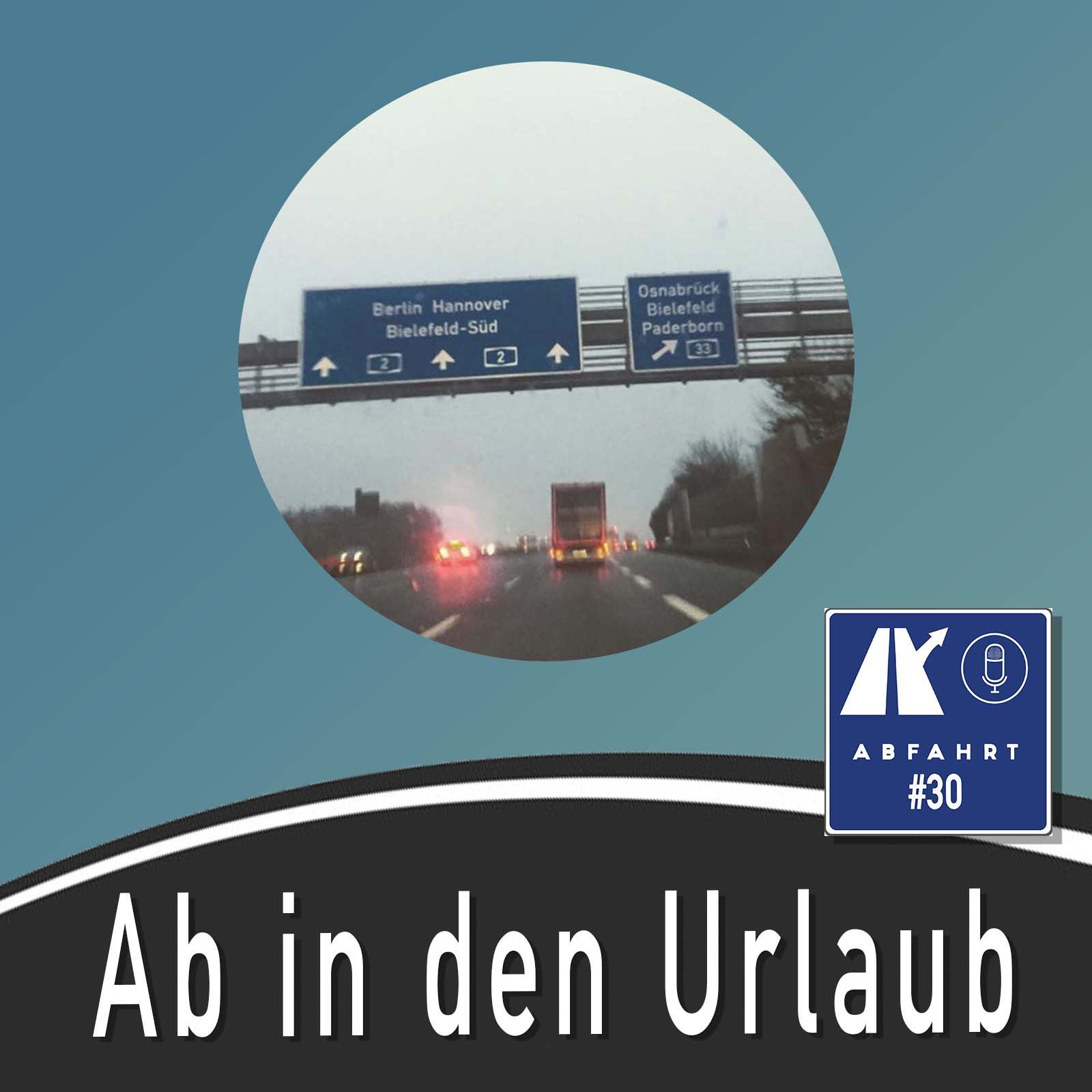 #30 - Ab in den Urlaub