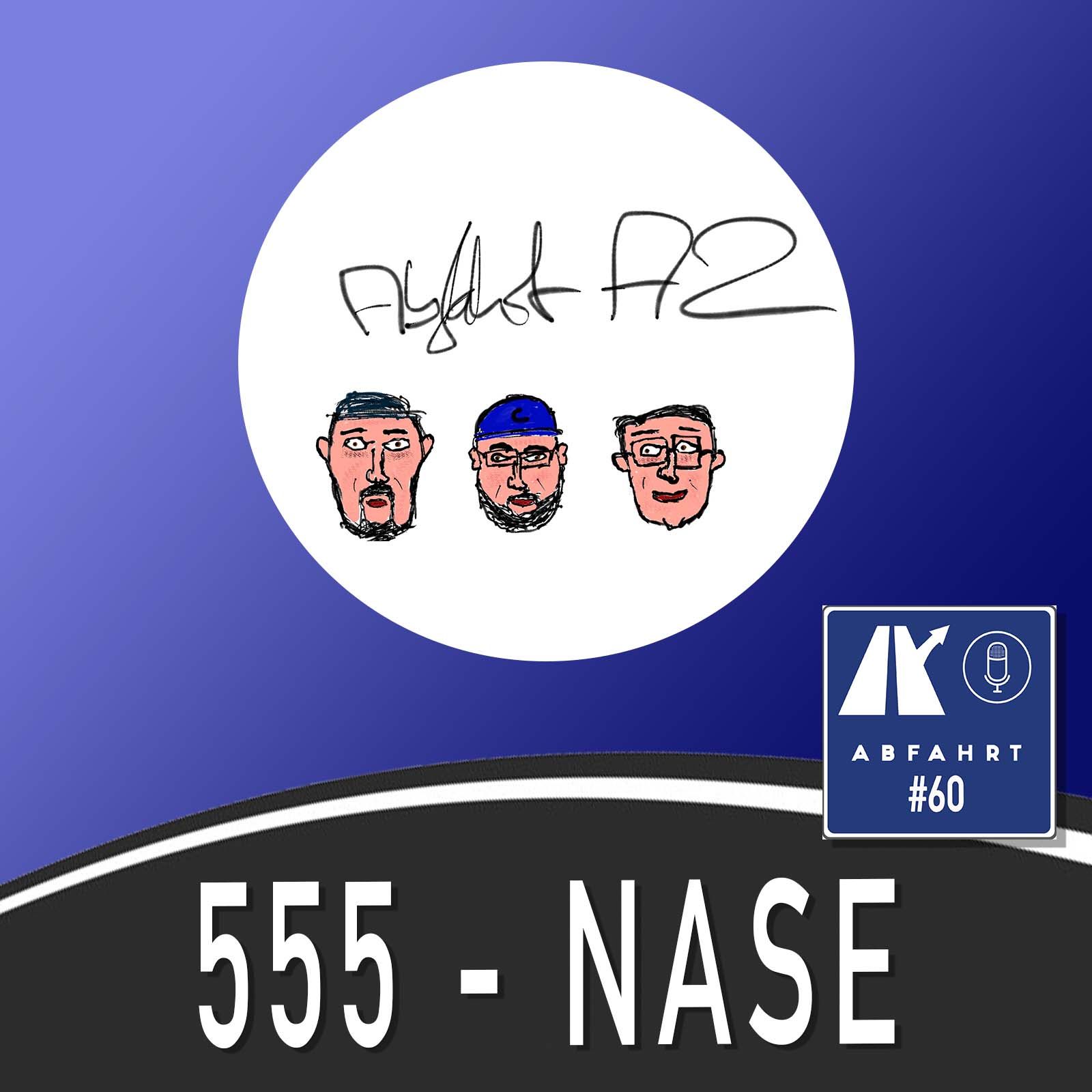 #60 - 555-Nase