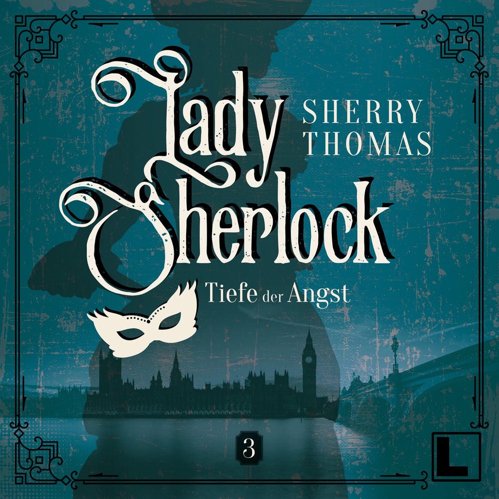 Die Tiefe der Angst - Lady Sherlock, Band 3