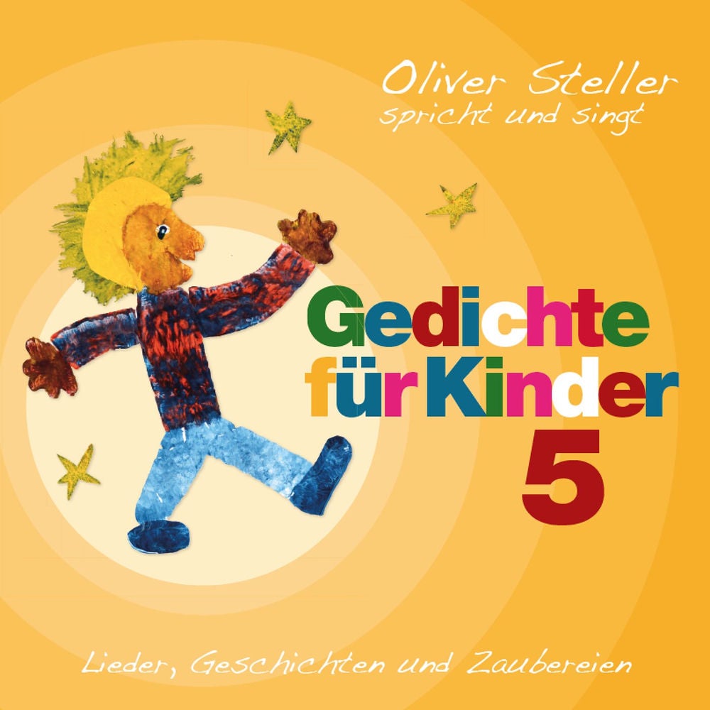 Oliver Steller spricht und singt Gedichte für Kinder 5